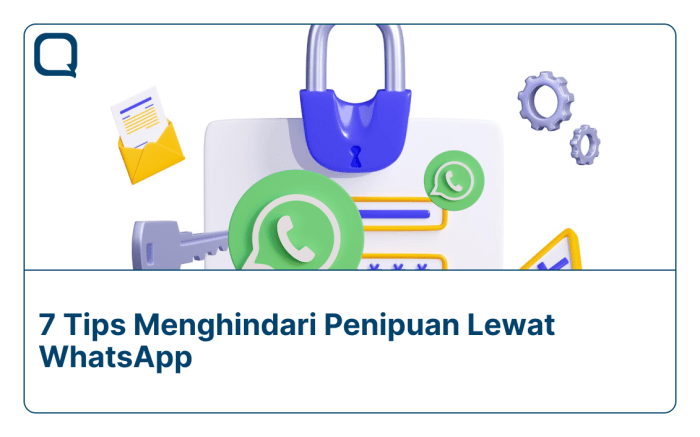 7 Tips Menghindari Phishing dan Penipuan Lewat WhatsApp 7 Tips Menghindari Phishing dan Penipuan Lewat WhatsApp