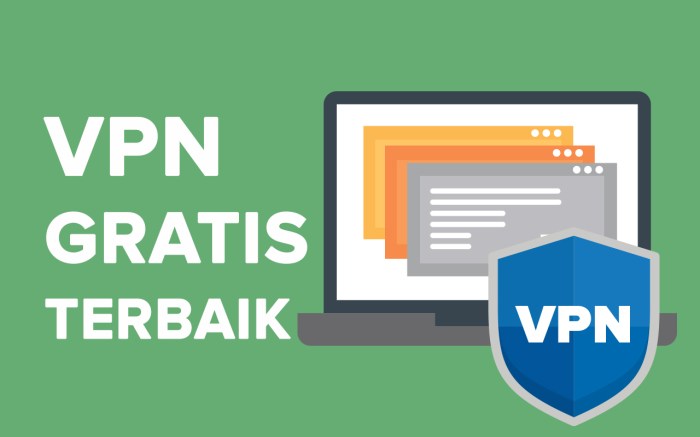 Gunakan VPN Gratis Tanpa Lemot