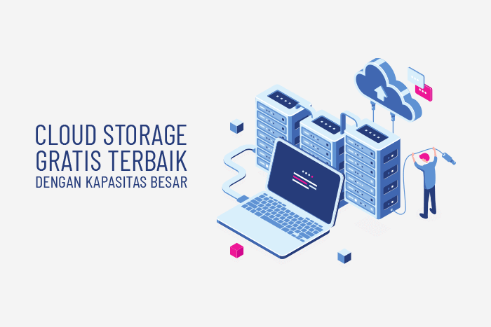 Cara Simpan File Besar di Cloud Tanpa Batasan
