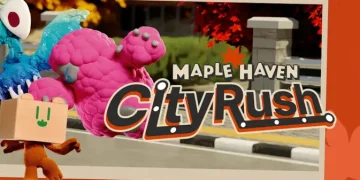Rilis Juli 2026 Game Maple Haven City Rush Kekuatan Rahasia Box dan Lainnya
